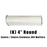 4" Round Centre/Centre Configurations Mufflers | Stainless 304 | Select Your Size Length and Internal Options